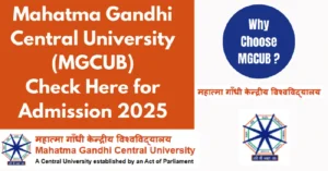 Mahatma Gandhi Central University (MGCUB)