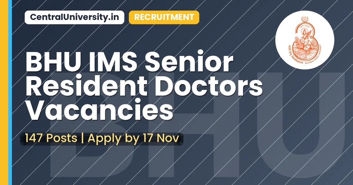 BHU IMS Senior Resident Doctors Vacancies