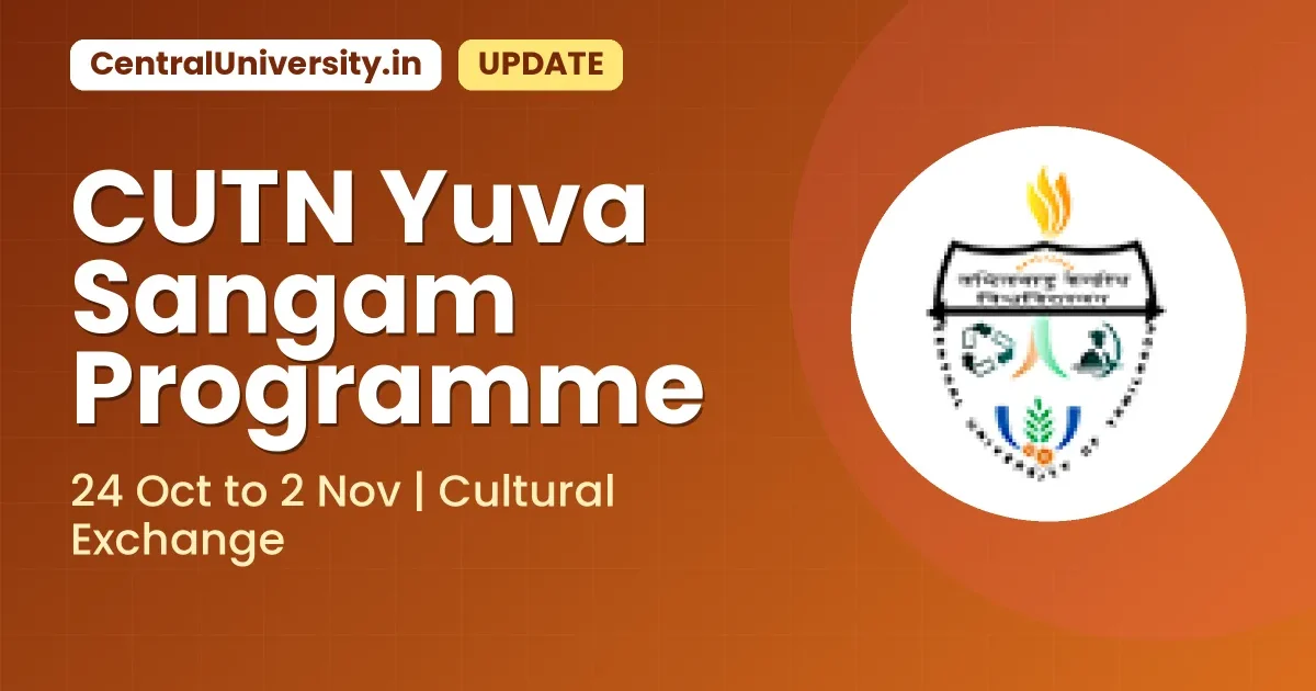 CUTN Yuva Sangam Programme