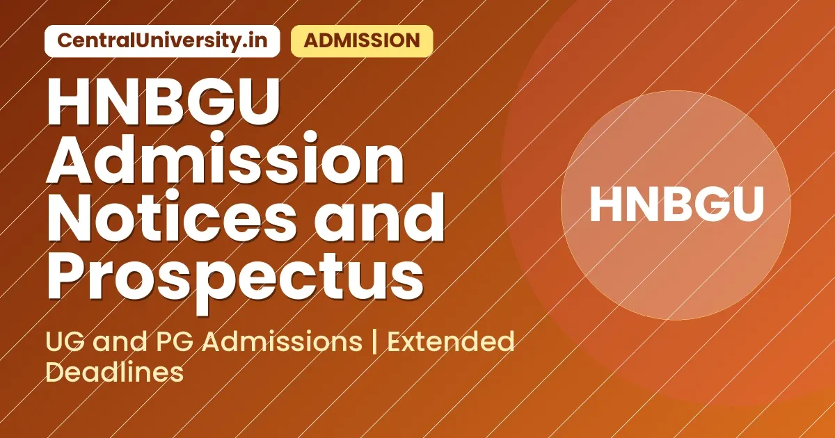 HNBGU Admission Notices and Prospectus