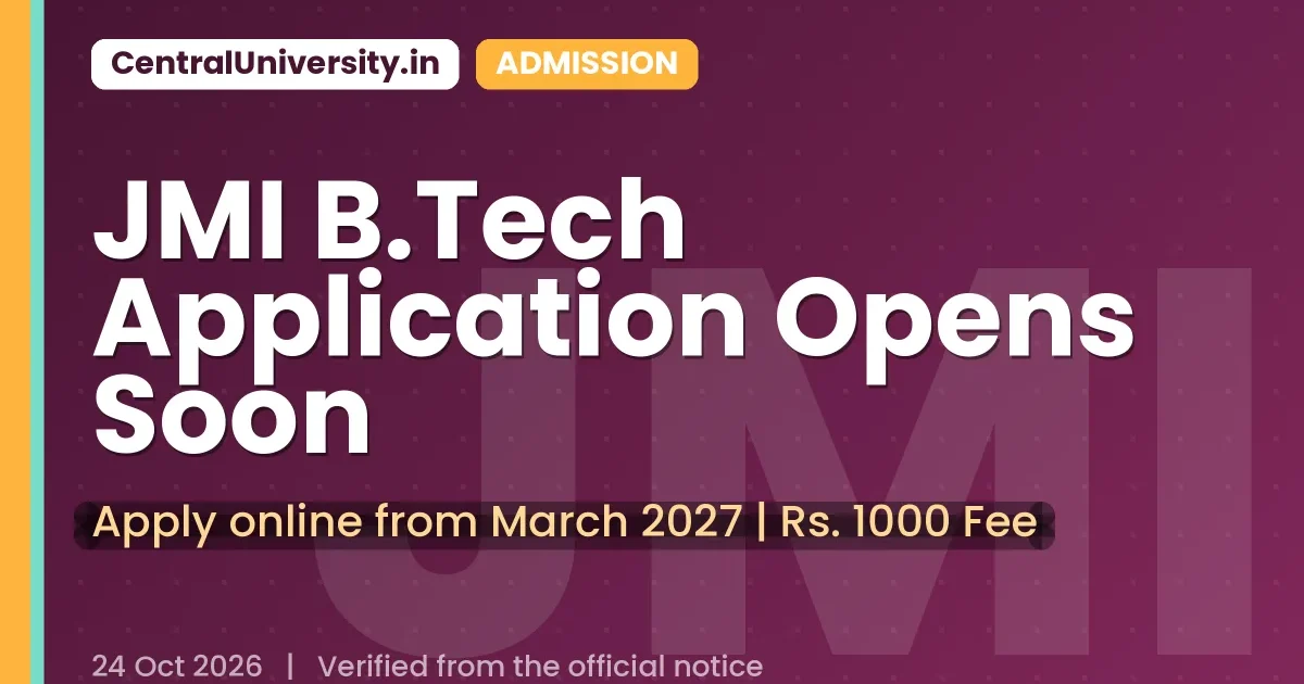 JMI B.Tech Application Opens Soon