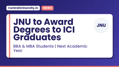 JNU to Award Degrees to ICI Graduates