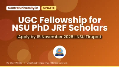 UGC Fellowship for NSU PhD JRF Scholars
