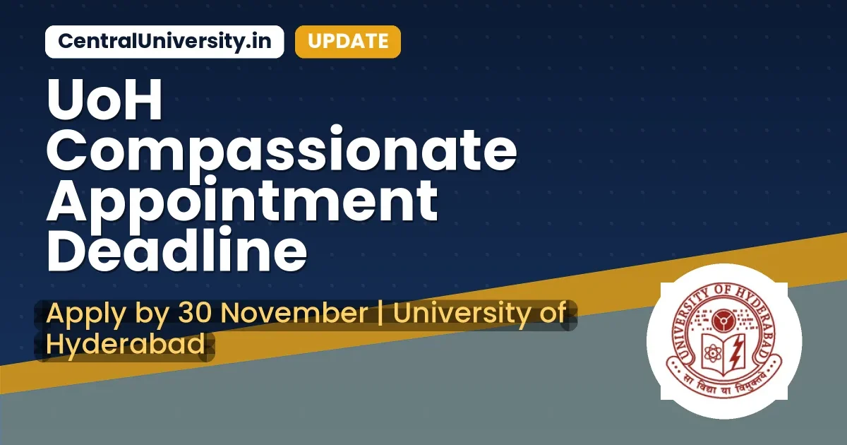 UoH Compassionate Appointment Deadline